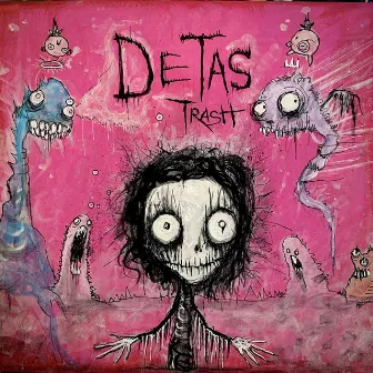 Trash (Deluxe) by Detas