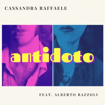 Antidoto by Cassandra Raffaele