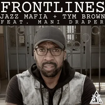 Frontlines by Tym Brown