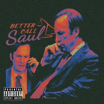 Better Call Saul by Zealous