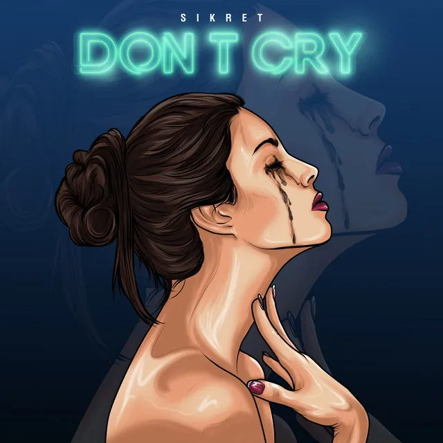 Don't Cry