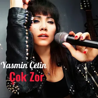 Çok Zor by Yasmin Çetin