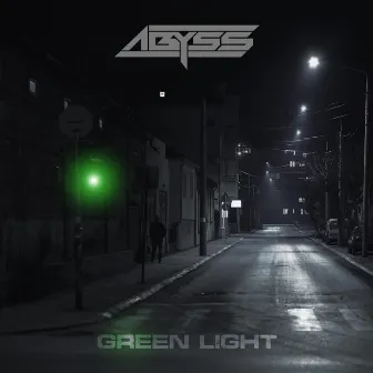 Green Light by Abyss