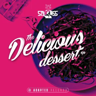 The Delicious Dessert EP by Sayruss