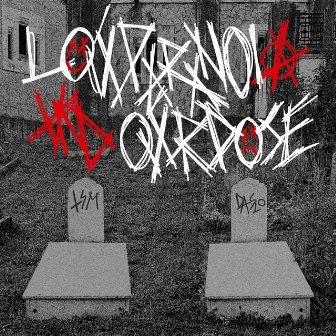 Love Paranoia and Overdose by Daslo