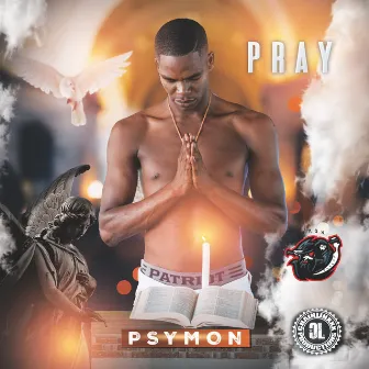 Pray by Psymon