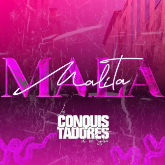 Malita Mala by Los Conquistadores de la Salsa