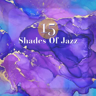 15 Shades Of Jazz by 