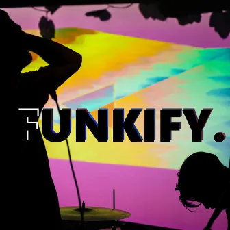 Funkify by Mondecreen