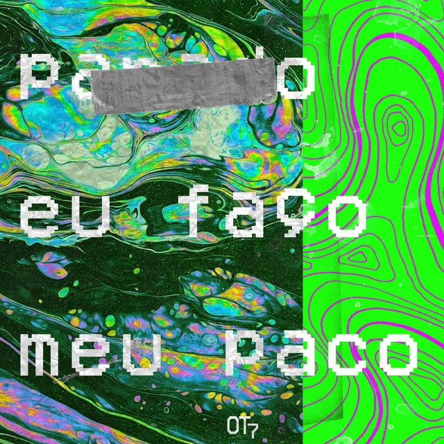 Eu Faço Meu Paco