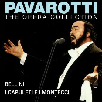 Pavarotti – The Opera Collection 1: Bellini: I Capuleti e I Montecchi (Live in Amsterdam, 1966) by Walter Monachesi