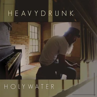 Holywater by HeavyDrunk