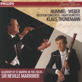 Hummel / Weber: Bassoon Concertos by Klaus Thunemann