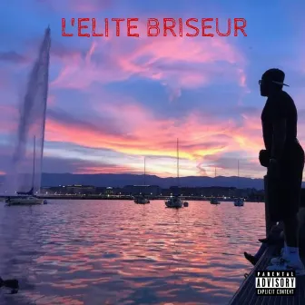 L'Elite Briseur by Briseur D'élite