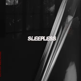 Sleepless by Dutch Melrose