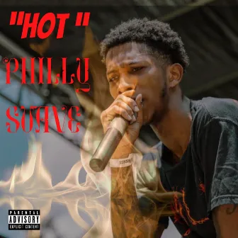 Hot by Philly Suave