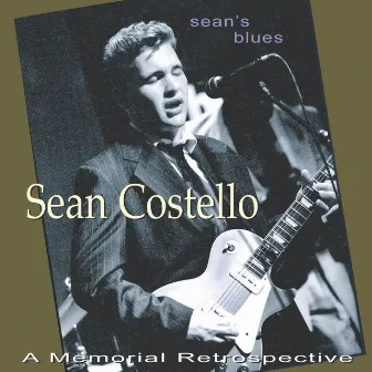 Sean's Blues by Sean Costello