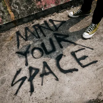 Mind Your Space by Ezra Kunze