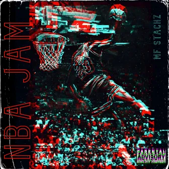 NBA JAM by MF Stackz