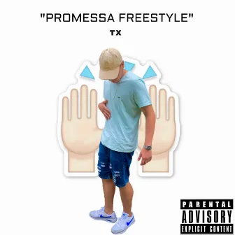 Promessa Freestyle by The xndryn