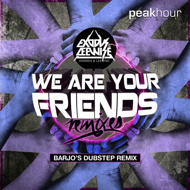 We Are Your Friends - Barjo Remix