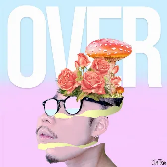 OVER by Jimi