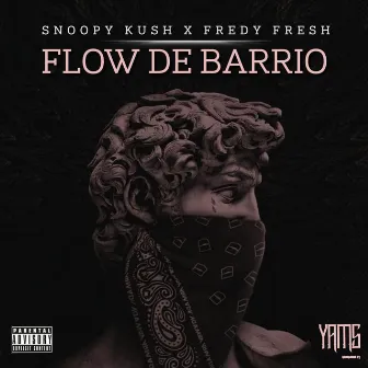 Flow de Barrio by Dj Yams