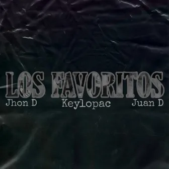 LOS FAVORITOS by Keylopac