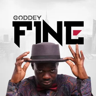 Fine by Goddey