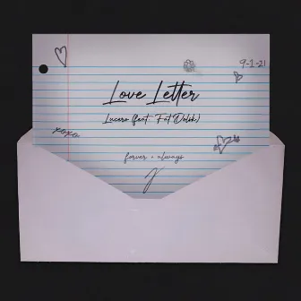 Love Letter by Lucero