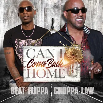 Can I Come Back Home by Beat Flippa