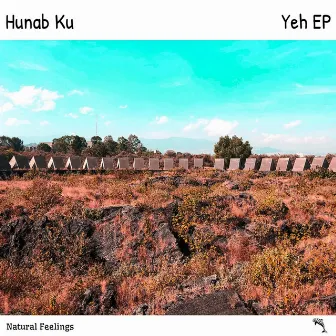 Yeh EP by Hunab Ku