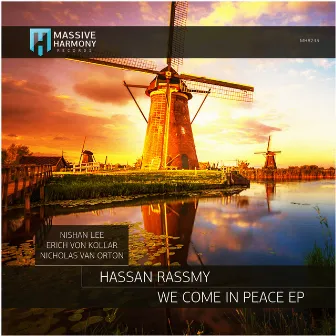 We Come in Peace by Hassan Rassmy