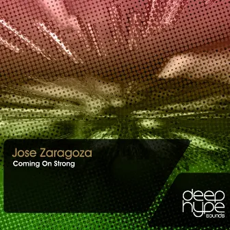 Coming On Strong by Jose Zaragoza