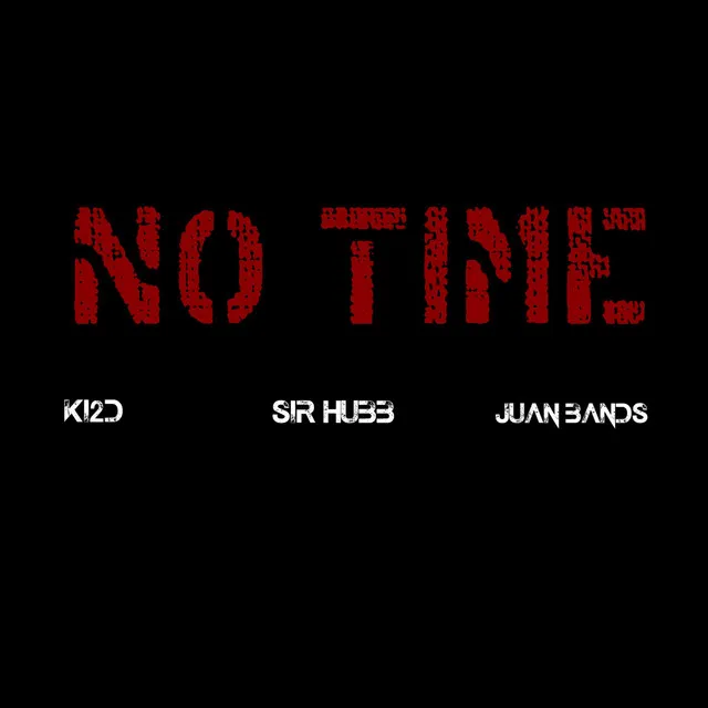 NO TIME