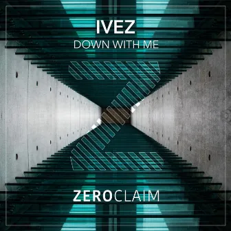 Down With Me by Ivez