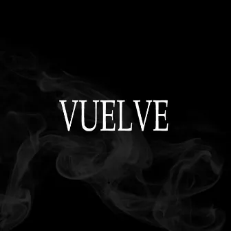 Vuelve (Cover) by Solo soy Nelson