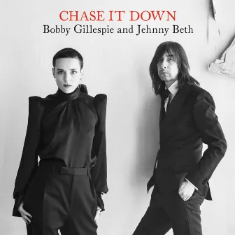 Chase It Down by Jehnny Beth