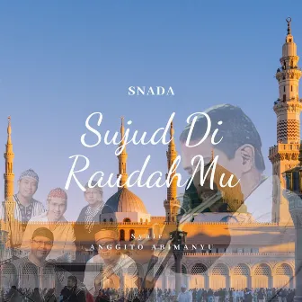 Sujud Di RaudahMu by Snada