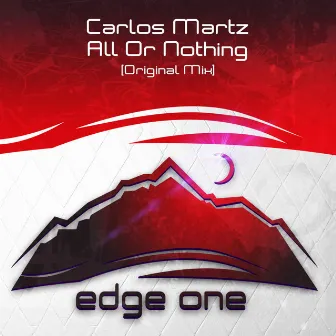 All Or Nothing by Carlos Martz