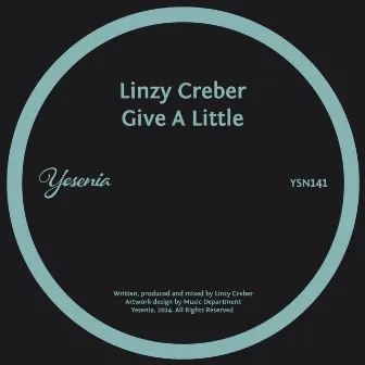 Give A Little by Linzy Creber