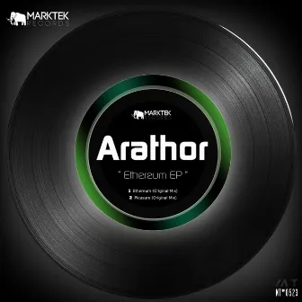 Ethereum EP by Arathor