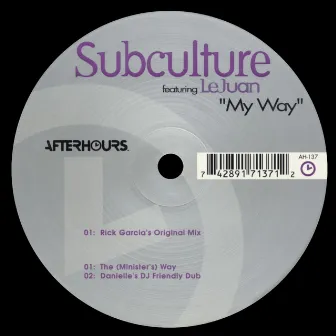 My Way by Subculture