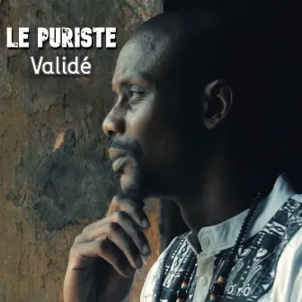 Validé by Le Puriste