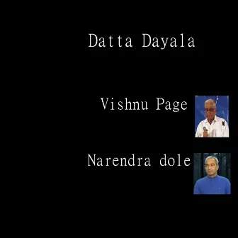 Datta Dayala by Narendra Dole