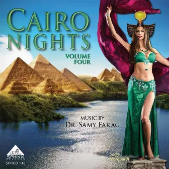 Cairo Nights, Vol. 4 by Dr Samy Farag