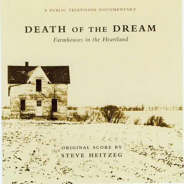 Death of the Dream (Farmhouses in the Heartland): Ruins [arr. P. Ostroushko, T. Linker, and L. Sewell]