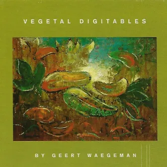 Vegetal Digitables by Geert Waegeman