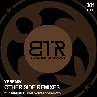 Other Side (Remixes) by YeremiV.