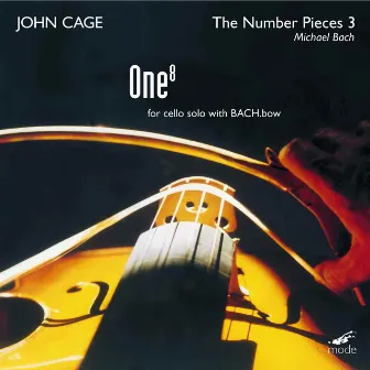 The Complete John Cage Edition, Vol. 32: The Number Pieces 3 by Michael Bach